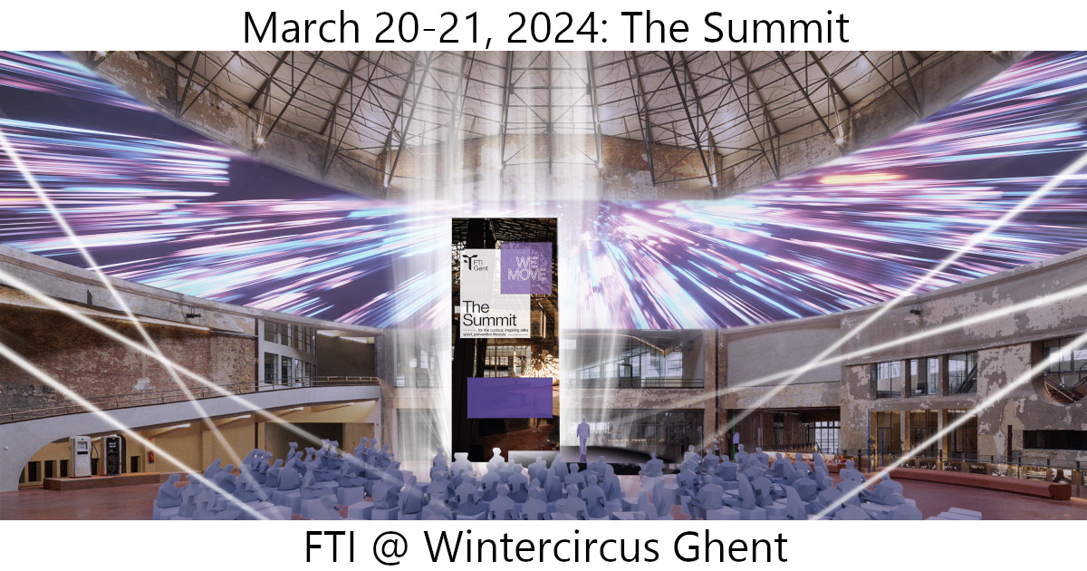 Announcement The Summit @ FTI Gent: March 20-21, 2024